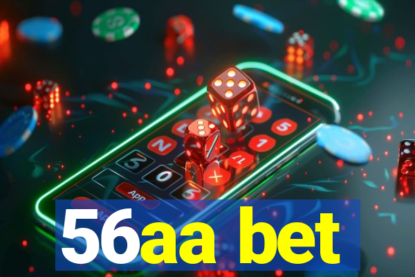 56aa bet